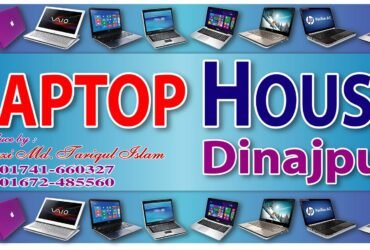 Laptop House Dinajpur